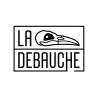 LA DEBAUCHE
